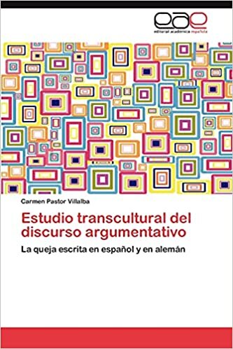 indir Estudio transcultural del discurso argumentativo: La queja escrita en español y en alemán