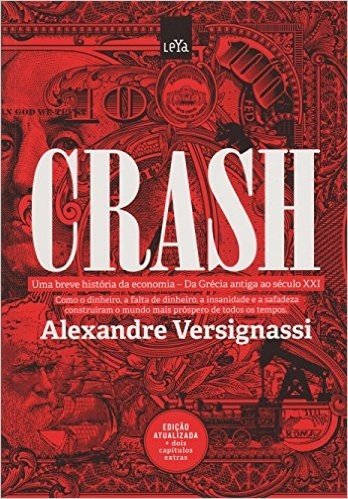 Crash. Uma Breve História da Economia