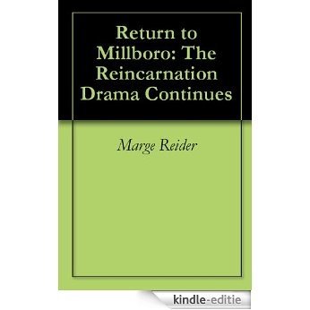 Return to Millboro: The Reincarnation Drama Continues (English Edition) [Kindle-editie]