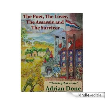The Poet, The Lover, The Assassin and The Survivor (English Edition) [Kindle-editie]
