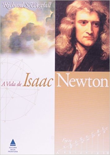 A Vida De Isaac Newton