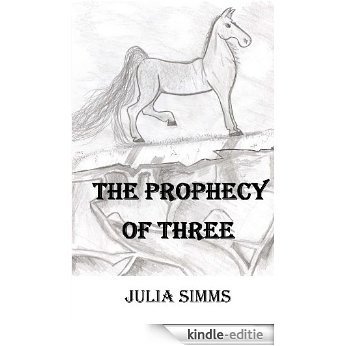 The Prophecy of Three (English Edition) [Kindle-editie] beoordelingen