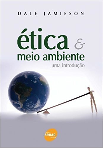 Ética E Meio Ambiente