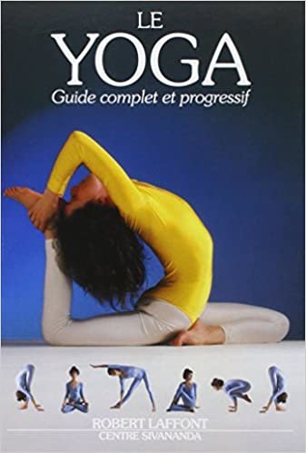indir Le yoga - Guide complet et progressif (Pratique)