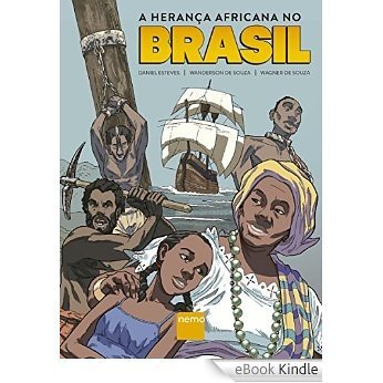 A Herança Africana no Brasil [eBook Kindle]