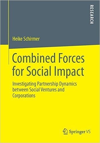 Combined Forces for Social Impact: Investigating Partnership Dynamics Between Social Ventures and Corporations