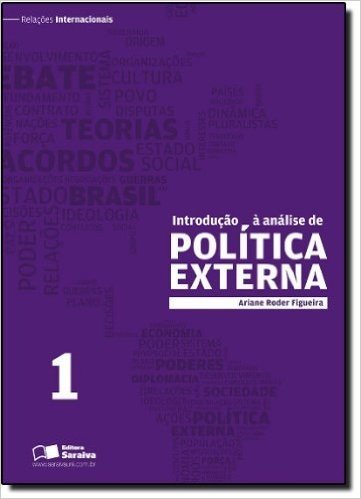 Introdução à Análise de Política Externa - Volume 1