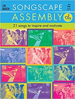 Songscape Assembly: 21 Songs to Inspire and Motivate (Faber Music: Songscape)