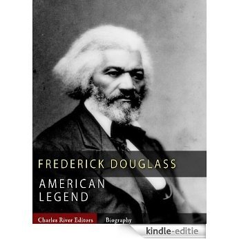 American Legends: The Life of Frederick Douglass (English Edition) [Kindle-editie]