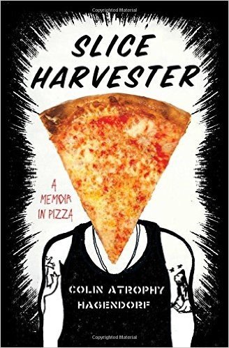 Slice Harvester: A Memoir in Pizza baixar