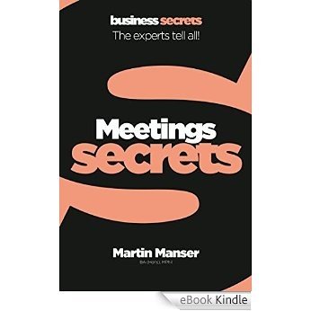 Meetings (Collins Business Secrets) [eBook Kindle]