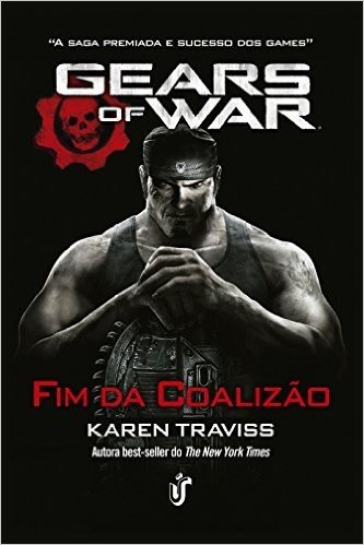 Fim da Coalizão - Volume 1. Coleção Gears of War