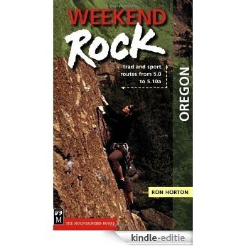 Weekend Rock Oregon [Kindle-editie]