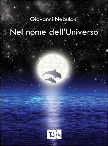 Nel nome dell'Universo (13LabSuspense) (Italian Edition)