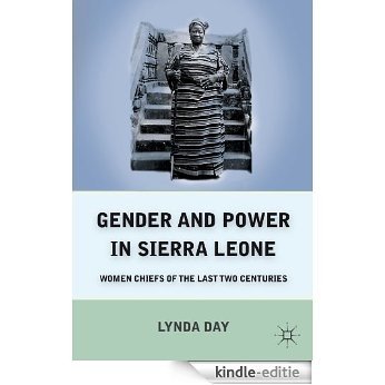 Gender and Power in Sierra Leone [Kindle-editie]