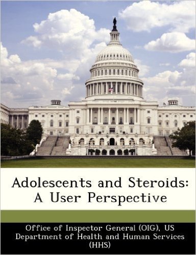 Adolescents and Steroids: A User Perspective