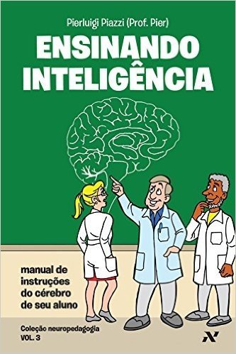 Ensinando Inteligência - Volume 1