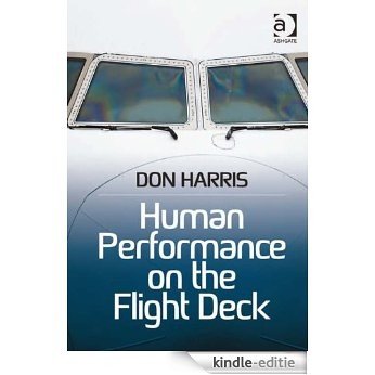 Human Performance on the Flight Deck [Kindle-editie] beoordelingen
