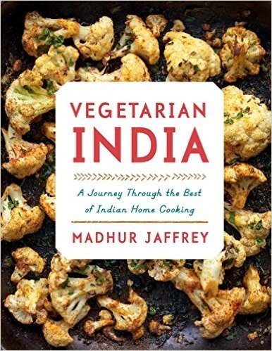 Vegetarian India: A Journey Through the Best of Indian Home Cooking baixar