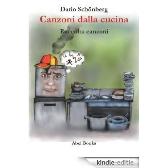 Canzoni dalla cucina [Kindle-editie] beoordelingen