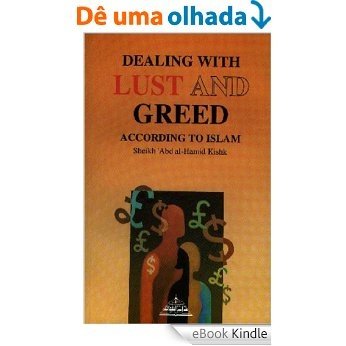 Dealing With lust And Greed (English Edition) [eBook Kindle]