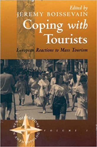 Turistlerle Basa Cikmak: Kitle Turizmine Avrupa Tepkileri (Antropolojide Yeni Yonelimler)