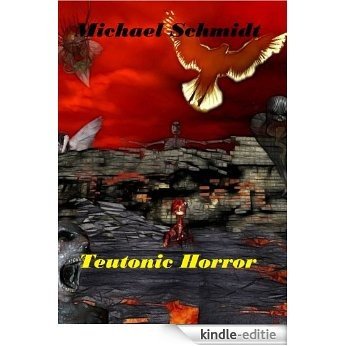 Teutonic Horror (German Edition) [Kindle-editie]