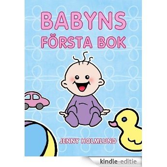 Babyns Första Bok (Swedish Edition) [Kindle-editie]