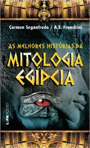 As Melhores Histórias Da Mitologia Egípcia - Coleção L&PM Pocket