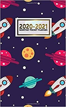 indir 2020-2021 Monthly Pocket Planner: 2 Year Pocket Monthly Organizer &amp; Calendar | Cute Two-Year (24 months) Agenda With Phone Book, Password Log and Notebook | Cartoon Spaceship &amp; Galaxy Print