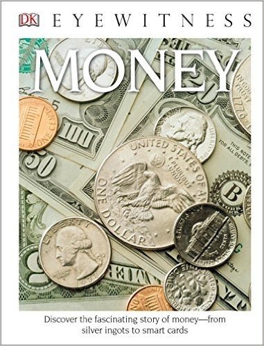 DK Eyewitness Books: Money (Library Edition)