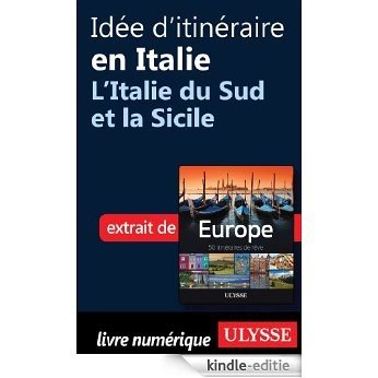 Idée d'itinéraire en Italie - L'Italie du Sud et la Sicile [Kindle-editie] beoordelingen