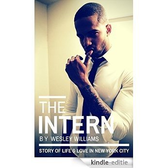 The Intern (The Industry Book 1) (English Edition) [Kindle-editie]