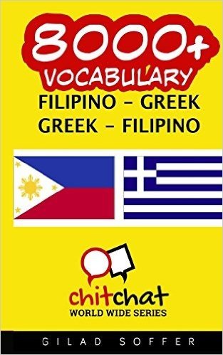 8000+ Filipino - Greek Greek - Filipino Vocabulary