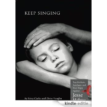 Keep Singing: Two Mothers, Two Sons, and Their Fight Against Jesse Helms (English Edition) [Kindle-editie] beoordelingen
