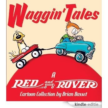 Waggin' Tales: A Red and Rover Collection [Kindle-editie]