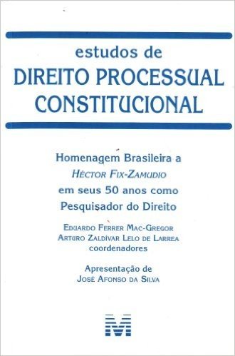 Estudos de Direito Processual Constitucional