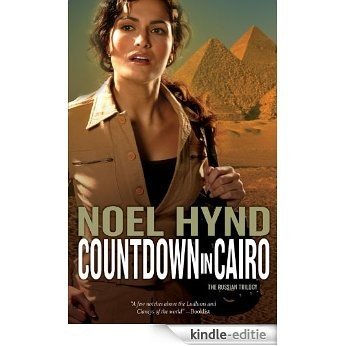 Countdown in Cairo (The Russian Trilogy) [Kindle-editie]