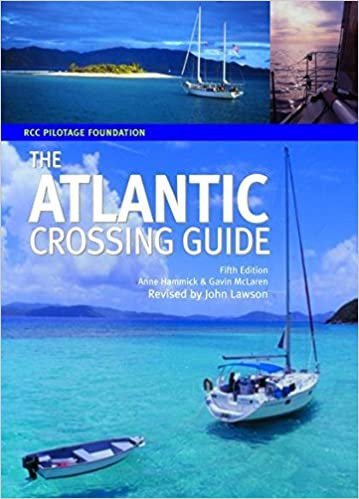 indir The Rcc Pilotage Foundation Atlantic Crossing Guide