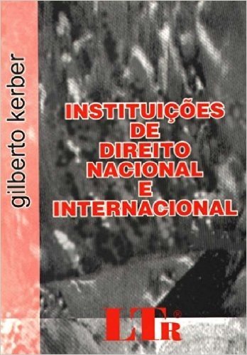 Instituição de Direito Nacional e Internacional