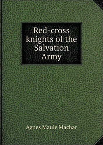 Red-Cross Knights of the Salvation Army