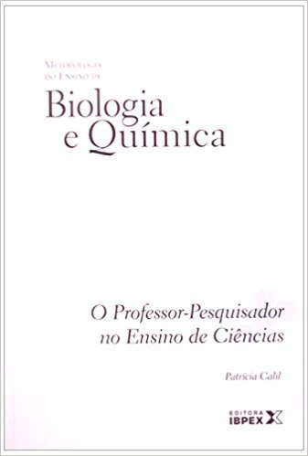 Metodologia Do Ensino De Biologia E Quimica - Volume 2