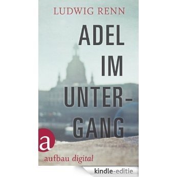 Adel im Untergang (German Edition) [Kindle-editie]