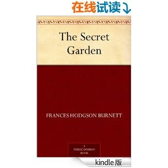 The Secret Garden (免费公版书) [Kindle电子书]