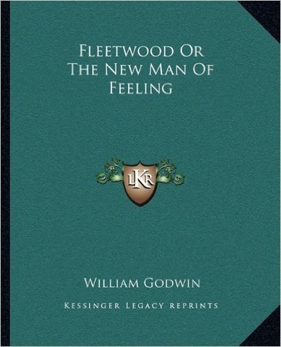 Fleetwood or the New Man of Feeling