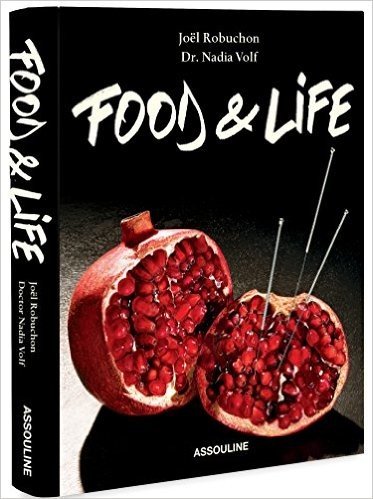 Joel Robuchon Food and Life