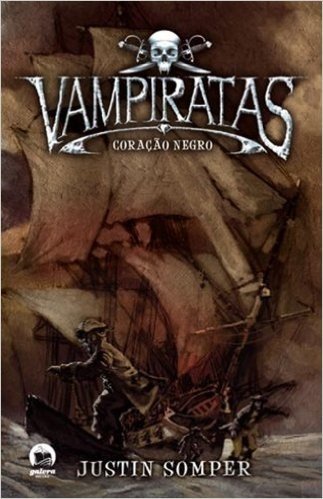 Vampiratas. Coração Negro - Volume 4