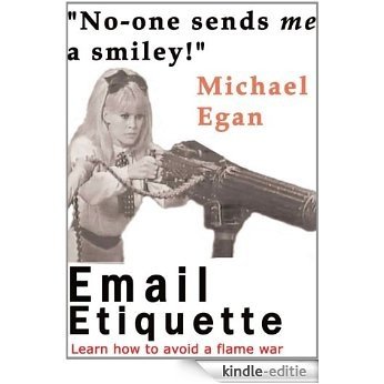 Email Etiquette (English Edition) [Kindle-editie]