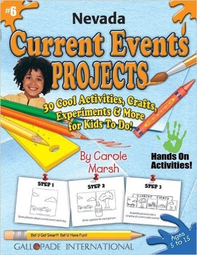 Nevada Current Events Projects - 30 Cool Activities, Crafts, Experiments & More