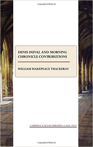 Denis Duval and Morning Chronicle Contributions